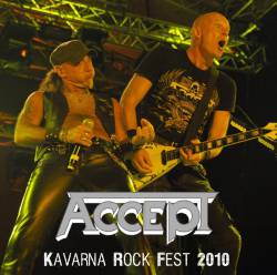 Accept : Kavarna Rock Fest 2010